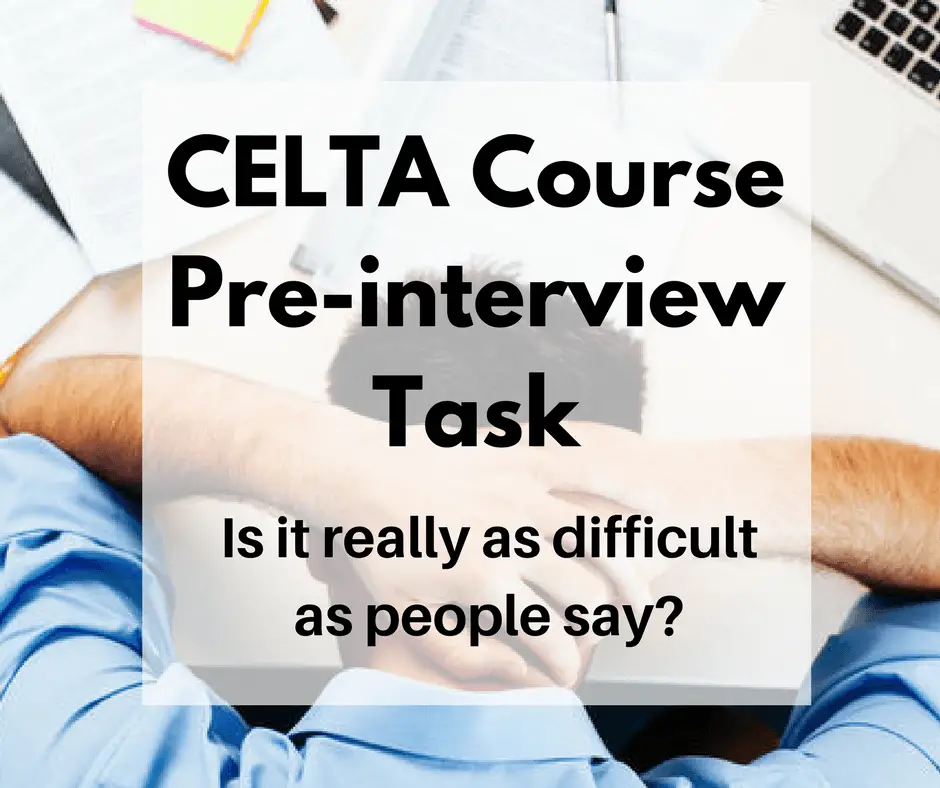 Celta Pre Interview Task Essay
