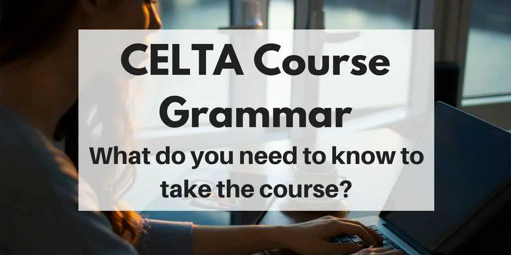 CELTA Course Grammar